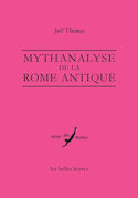 Mythanalyse de la Rome antique